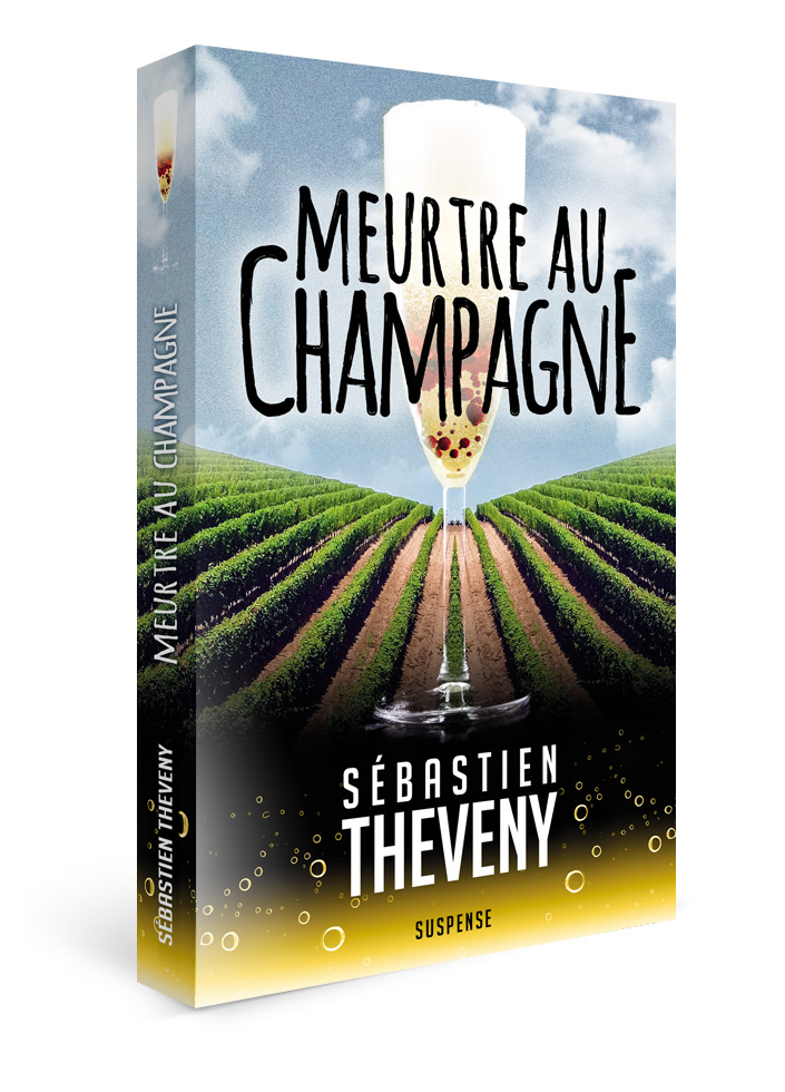 Meurtre au Champagne - Sébastien Théveny