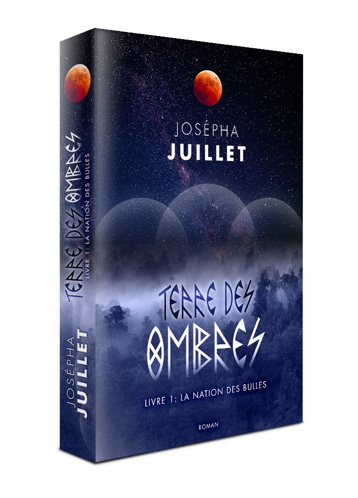 Josépha Juillet - Terre des Ombres 1